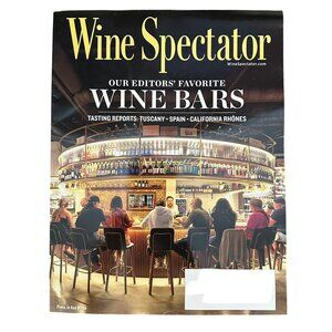 Wine Spectator Magazine October 2025 Favorite Wine Bars Tasting Reports